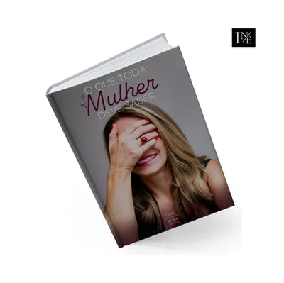 Capa do livro O que Toda Mulher Deveria Saber, de Luisa Wolpe